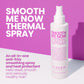 SMOOTH ME NOW THERMAL SPRAY 50ml